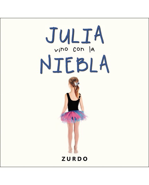 Julia vino con la niebla(Tapa blanda) 1