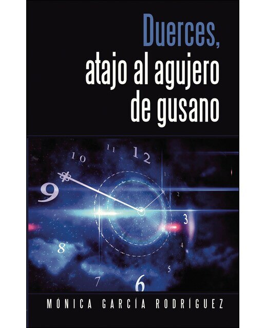 Duerces, atajo al agujero de gusano(Tapa blanda) 1