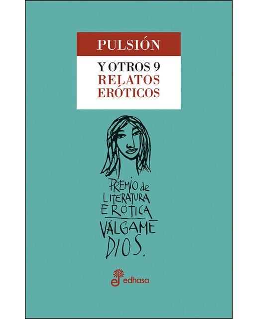 Pulsión y otros relatos