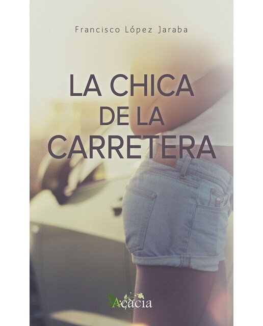 Imagen 0 de La chica de la carretera (Tapa blanda)