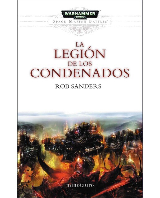 Imagen 1 de Warhammer Space Marine Battles nº 04/04 La Legión de los Condenados  (Tapa blanda con solapas)