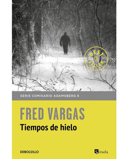Tiempos de hielo (Comisario Adamsberg 8) (Bolso) (Capa mole) 1