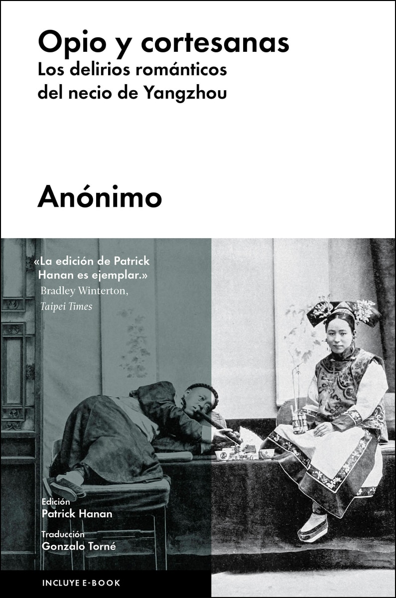 Cortesanas y opio: Los delirios románticos del necio de Yangzhou (Capa dura) 1