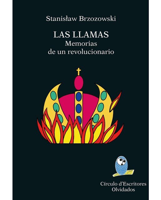 Imagen 0 de Las llamas: Memorias de un revolucionario (Tapa blanda)