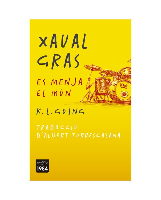 Imagen 0 de Xaval gras es menja el món (Bolsillo) (Tapa blanda)