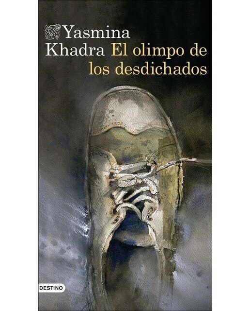 Imagen 1 de El olimpo de los desdichados (Tapa blanda con solapas)