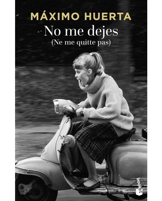 Imagen 0 de No me dejes (Ne me quitte pas) (Tapa blanda Bolsillo)