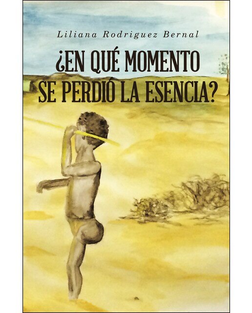 Imagen 0 de ¿EN QUÉ MOMENTO SE PERDIÓ LA ESENCIA?  (Tapa blanda)