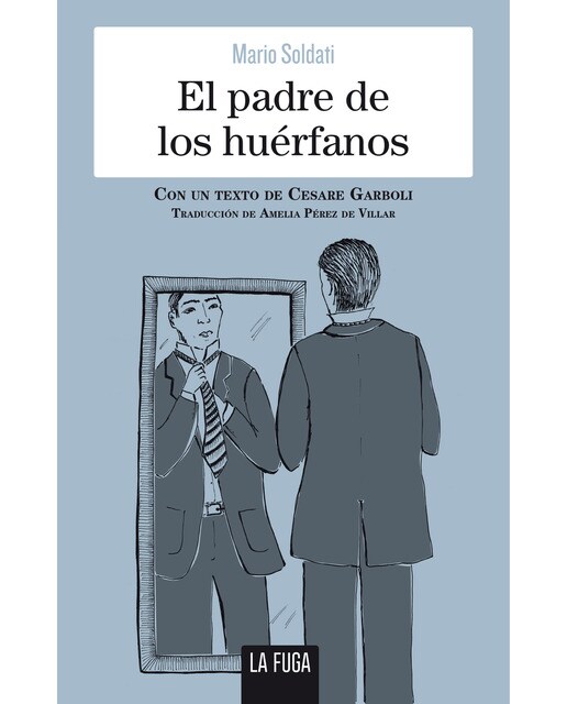 Imagen 0 de El padre de los huérfanos (Tapa blanda)