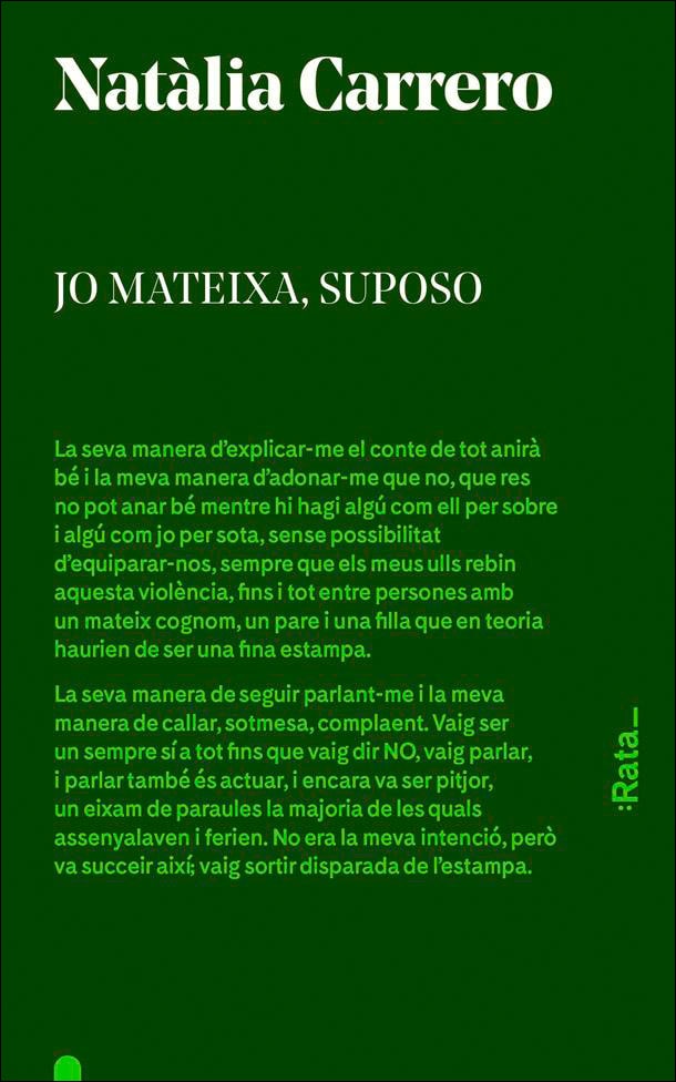 Jo mateixa, suposo