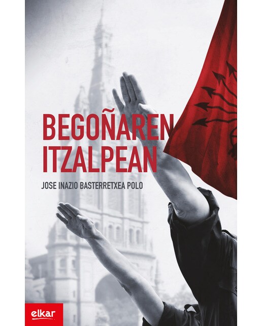 Begoñaren itzalpean(Tapa blanda) 1
