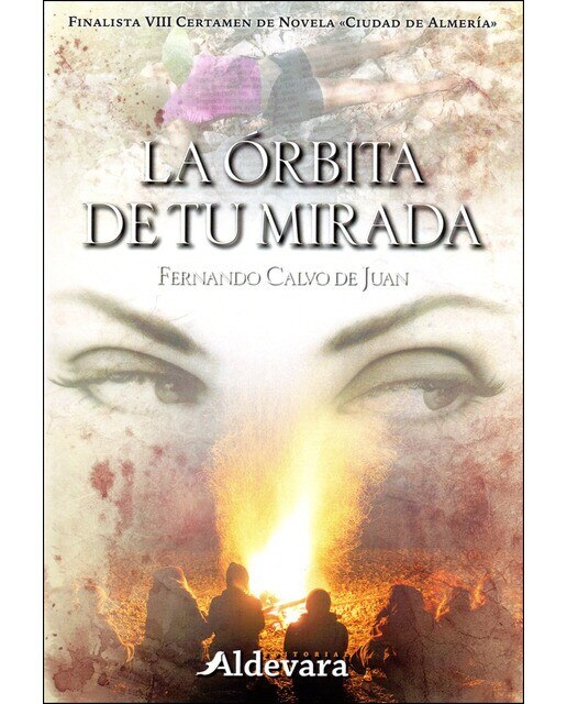 Imagen 0 de La órbita de tu mirada (Tapa blanda)
