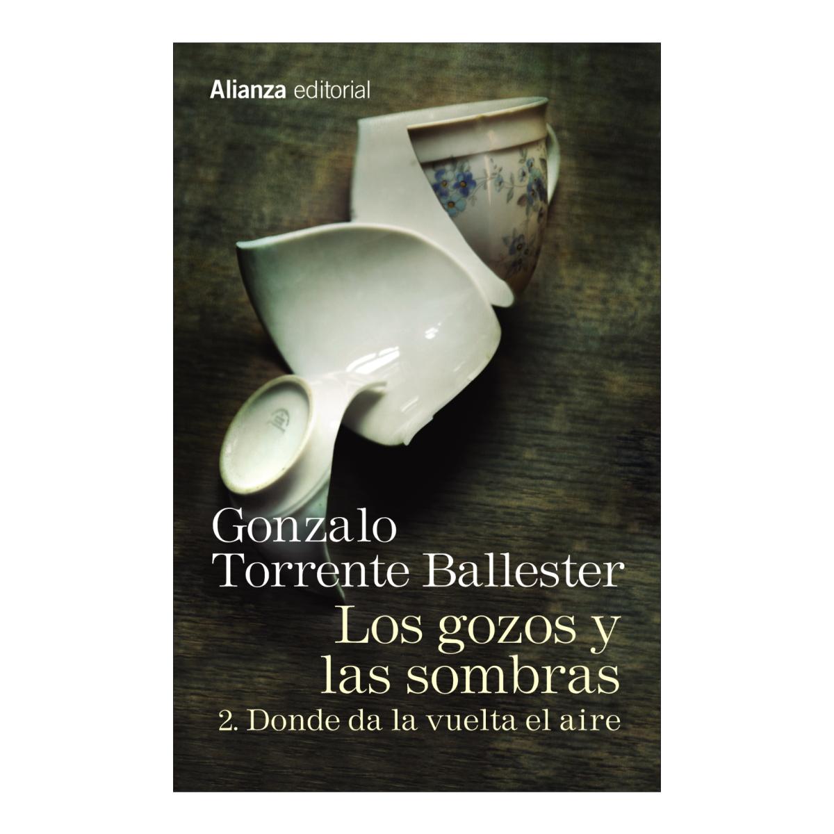 Imagen 0 de Los gozos y las sombras. 2. Donde da la vuelta el aire (Bolsillo) (Tapa blanda)