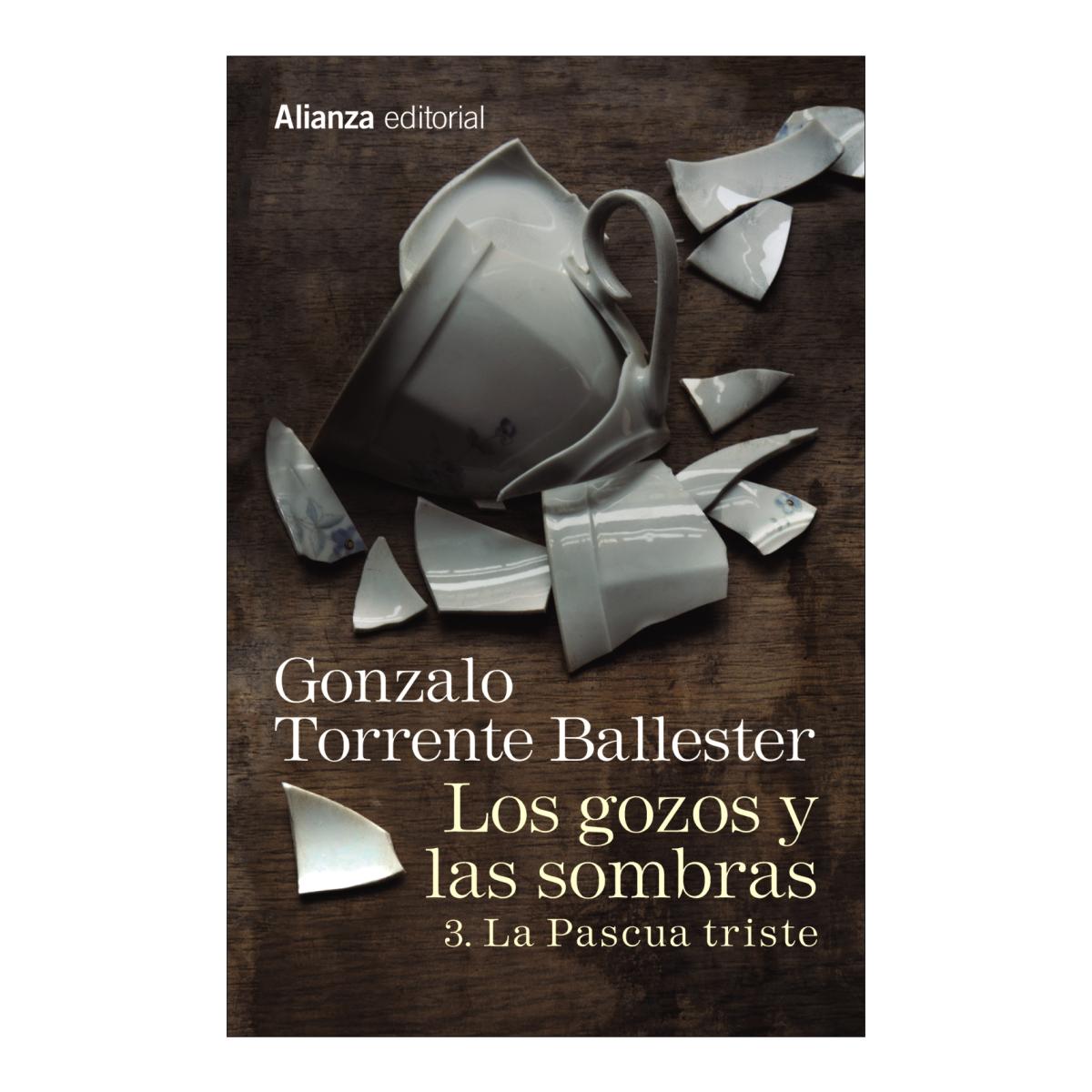 Imagen 0 de Los gozos y las sombras. 3. La Pascua triste  (Bolsillo) (Tapa blanda)