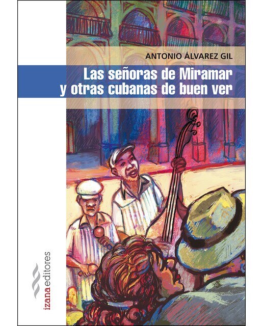 Imagem 0 de Las señoras de miramar y otras cubanas de buen ver