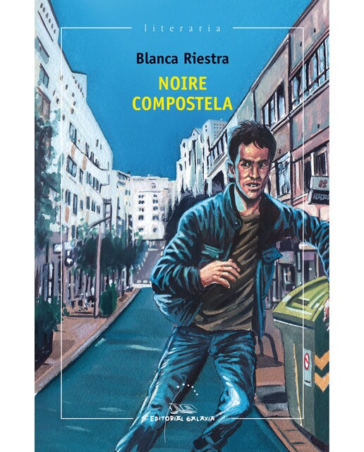 Noire Compostela (Premio de novela por entregas La Voz de Galicia 2016) (Capa mole com abas) 1