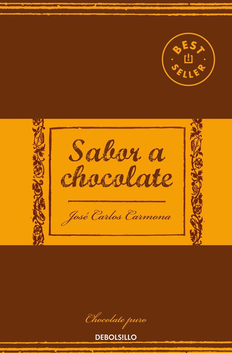 Imagen 0 de SABOR A CHOCOLATE (Tapa blanda Bolsillo)