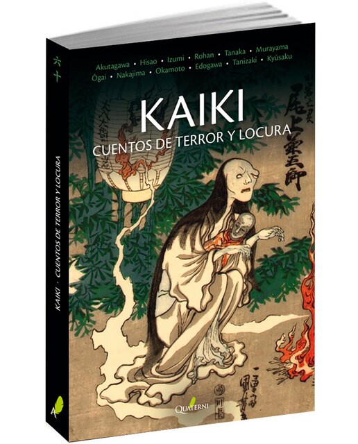 Imagen 0 de Kaiki. Cuentos de terror y locura (Tapa blanda)