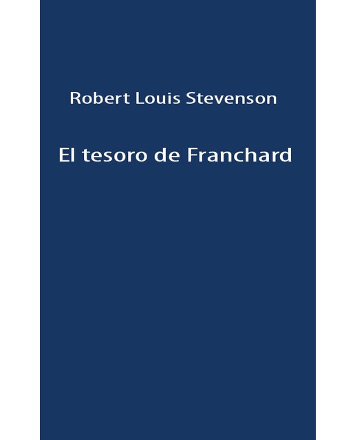 Imagen 0 de El tesoro de franchard (Tapa blanda)