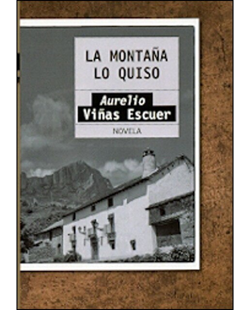 La montaña lo quiso (Tapa blanda) 1