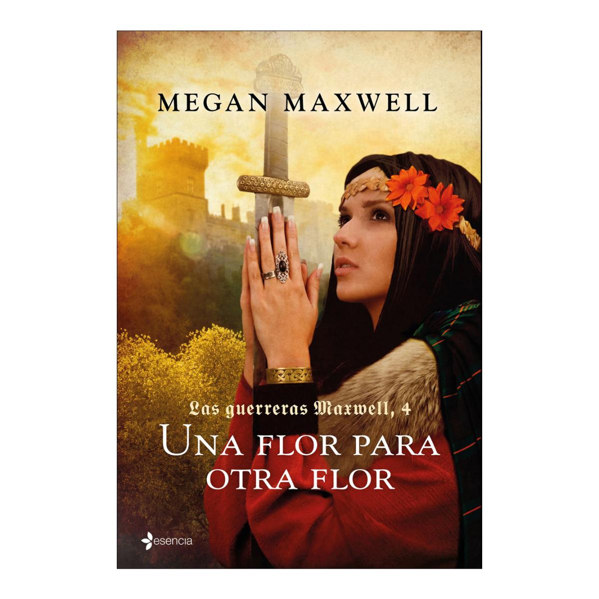 Una flor para otra flor: Las guerreras Maxwell 4 (Bolso) (Capa mole) 1