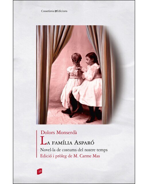 Imagen 0 de La família asparó: Novel·la de costums del nostre temps (Tapa blanda)