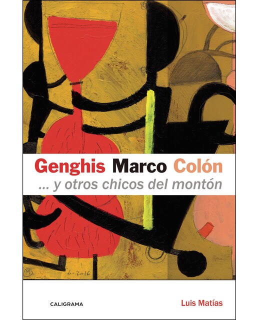 Genghis, Marco, Colón... y otros chicos del montón (Capa mole) 1