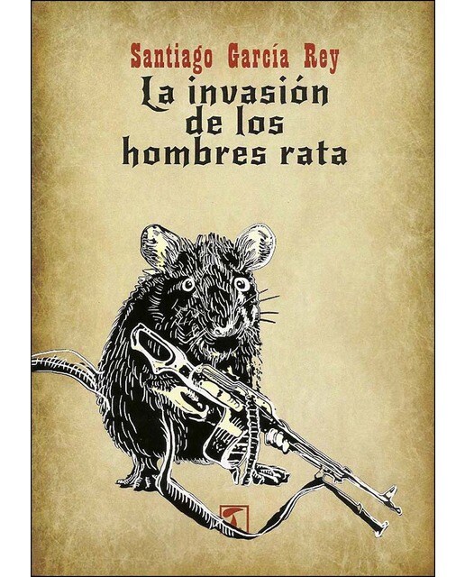 Imagen 0 de La invasión de los hombres rata