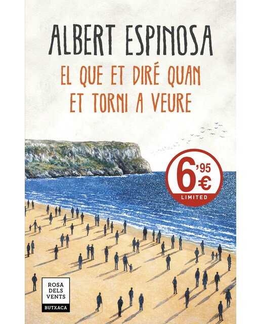 El que et diré quan et torni a veure