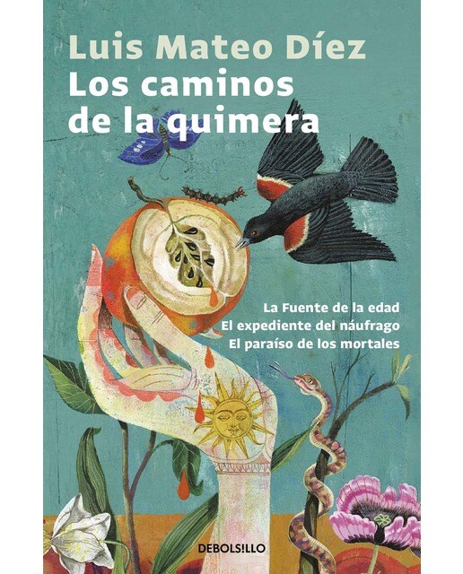 Los caminos de la quimera: La fuente de la edad | El expediente del náufrago | El paraíso de los mortales (Bolsillo) (Tapa blanda) 1