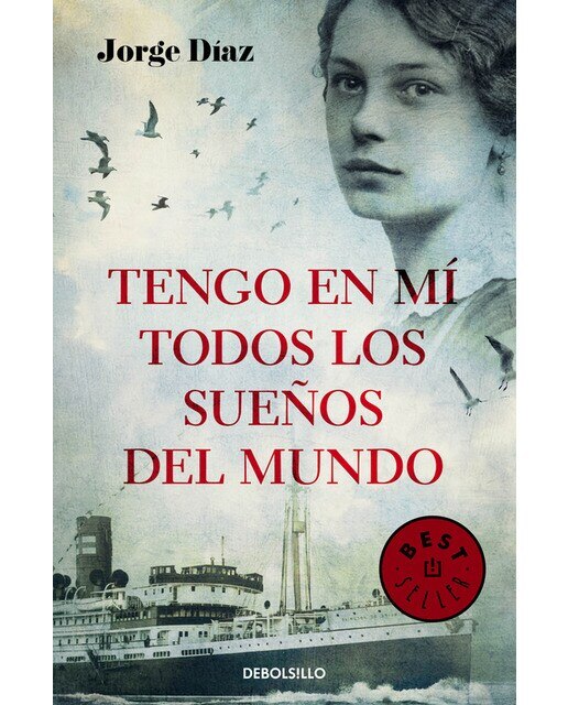 Tengo en mí todos los sueños del mundo(Bolsillo) (Tapa blanda) 1