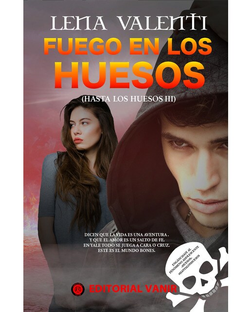 Fuego en los huesos 1