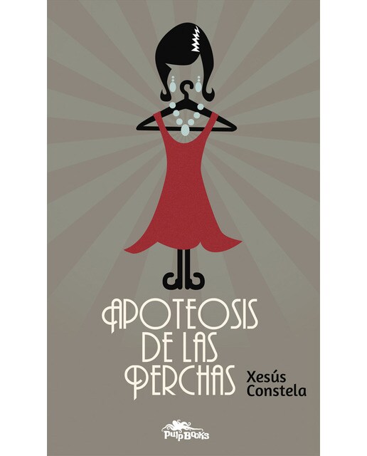 Imagen 0 de Apoteosis de las perchas (Tapa blanda)