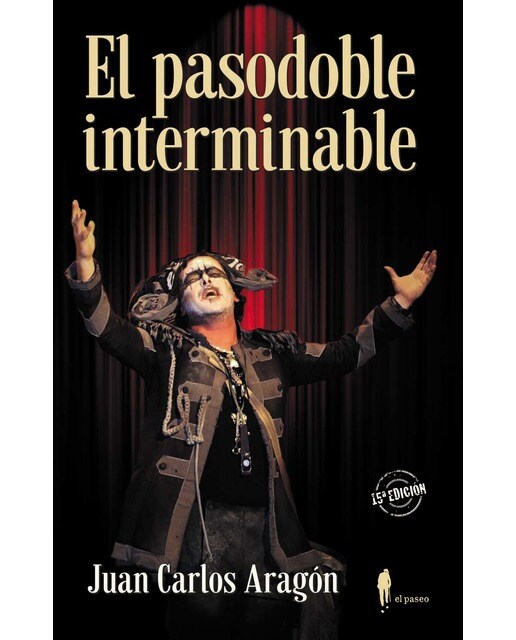 Imagen 0 de El pasodoble interminable (Tapa blanda)