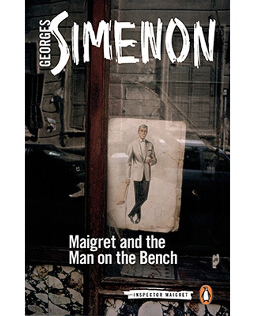 Maigret and the man on the bench: inspector maigre 1