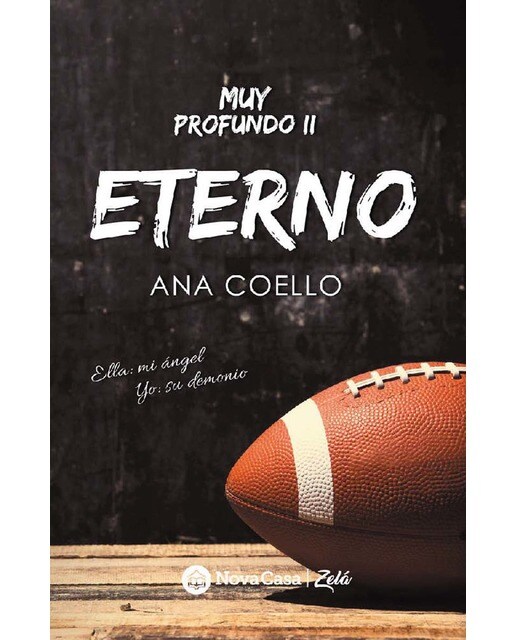 Muy profundo II: Eterno: Ella: mi ángel, yo: su demonio (Capa mole) 1