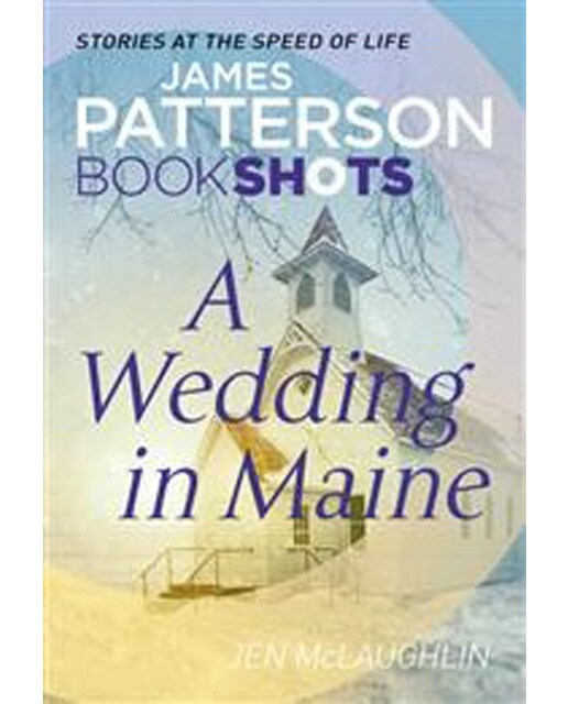 A Wedding In Maine: Bookshots 1