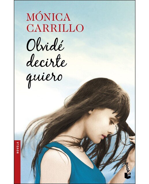 Imagen 0 de Olvidé decirte quiero (Tapa blanda Bolsillo)