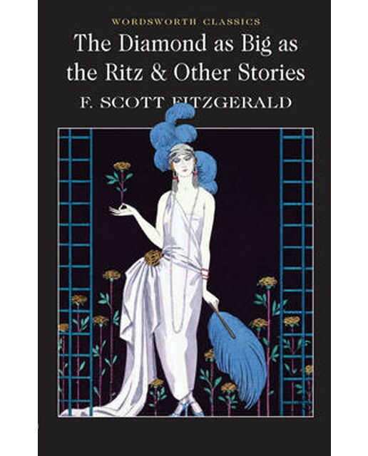 Diamond as big as the ritz & other stories 1