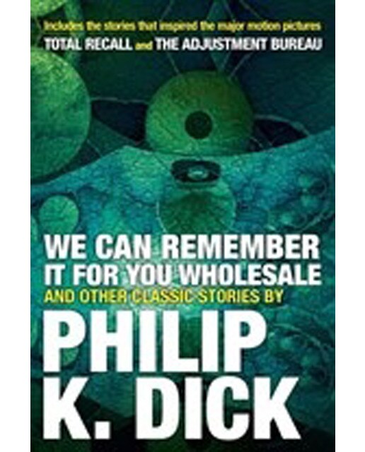 We Can Remember It For You Wholesale And Other Cla 1