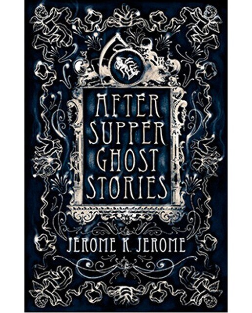 After Supper Ghost Stories 1