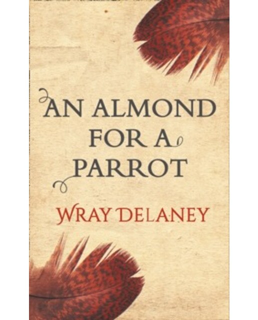 An almond for a parrot 1