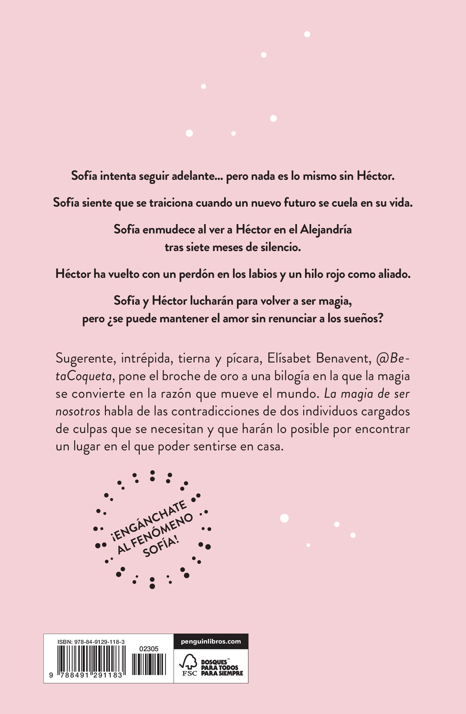 La magia de ser nosotros (Bilogía Sofía 2) (Capa mole) 2