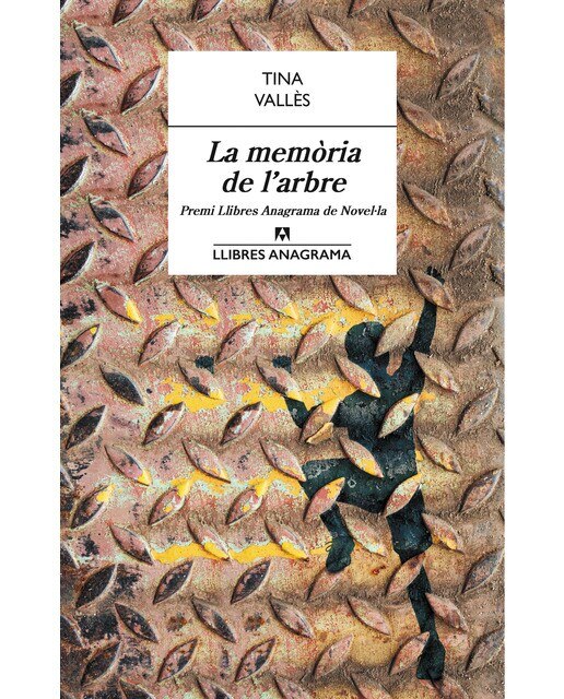 Imagen 0 de La memòria de l'arbre. Premi Llibes Anagrama de Novel·la (Tapa blanda)