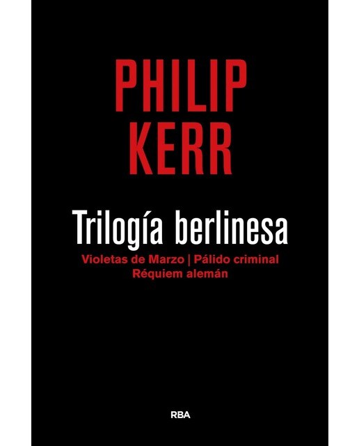 Imagem 0 de Trilogía berlinesa 3ª edición: Violetas de marzo/ Pálido criminal/ Réquiem alemán (Capa dura)