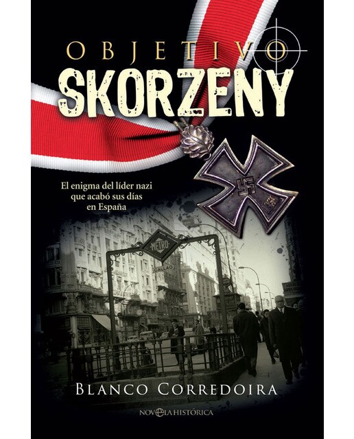 Objetivo Skorzeny 1