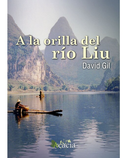 Imagen 0 de A la orilla del río liu (Tapa blanda)