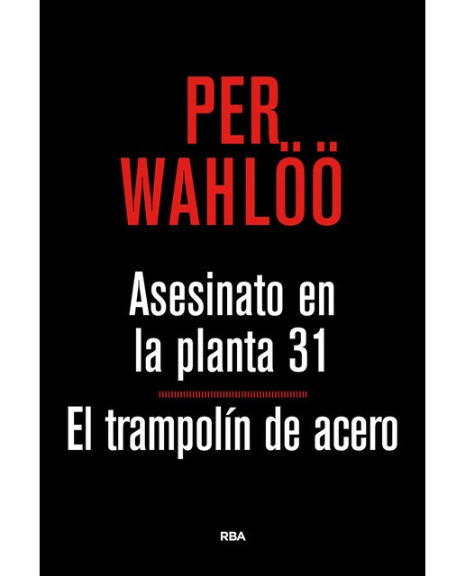 Asesinato en la planta 31 / El trampolin de acero (Capa dura) 1