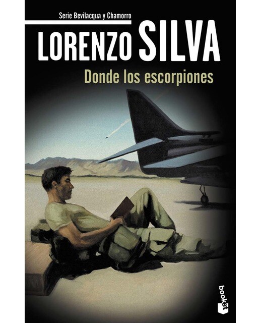 Donde los escorpiones: Serie Bevilacqua y Chamorro (Bolso) (Capa mole) 1