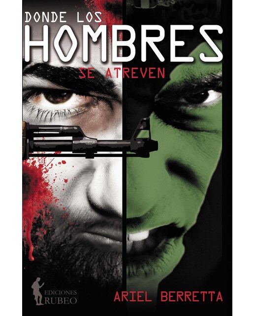Imagen 0 de Donde los hombres se atreven (Tapa blanda)